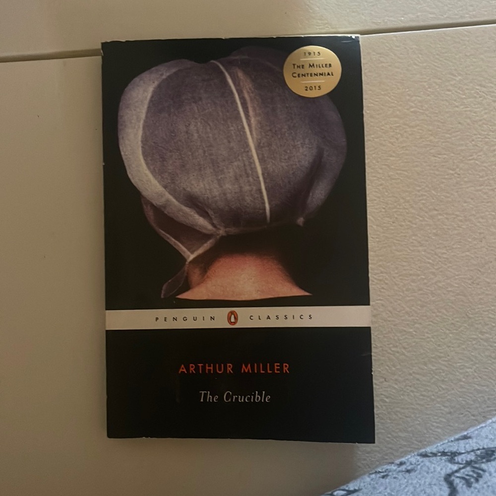 The Crucible by Authur Miller